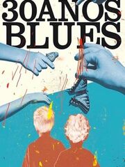 30 Years Blues