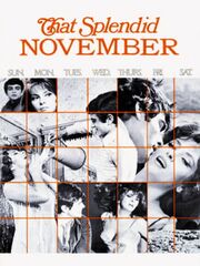 That Splendid November