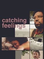 Catching Feelings