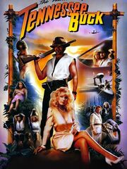 The Further Adventures of Tennessee Buck