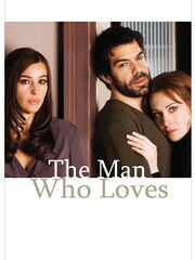 The Man Who Loves