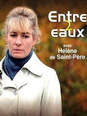 Entre deux eaux