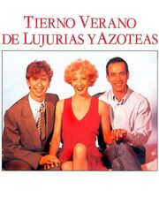 Tierno verano de lujurias y azoteas