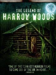 The Legend of Harrow Woods
