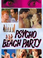 Psycho Beach Party