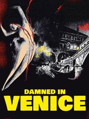 Damned in Venice