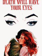 Death Will Have Your Eyes