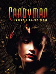 Candyman: Farewell to the Flesh