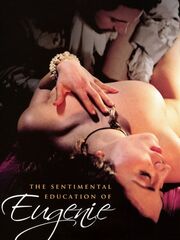 The Sentimental Education of Eugenie