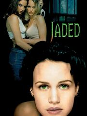 Jaded