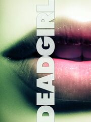 Deadgirl