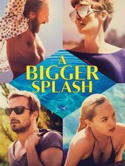 A Bigger Splash
