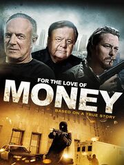 For the Love of Money