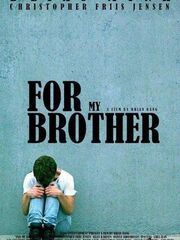 For My Brother