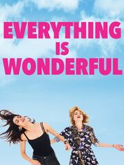 Everything is Wonderful