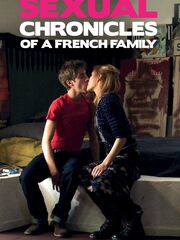 Sexual Chronicles of a French Family