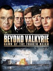 Beyond Valkyrie: Dawn of the 4th Reich