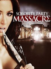 Sorority Party Massacre