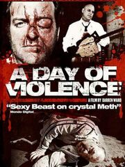 A Day Of Violence
