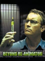 Beyond Re-Animator
