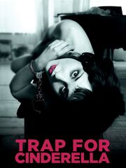 Trap for Cinderella