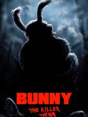 Bunny the Killer Thing