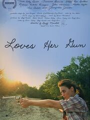 Loves Her Gun