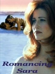 Romancing Sara