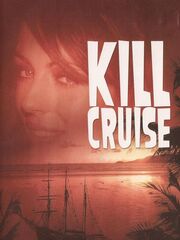 Kill Cruise