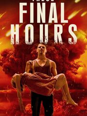 These Final Hours
