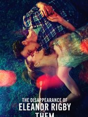 The Disappearance of Eleanor Rigby: Them