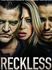 Reckless (2014)