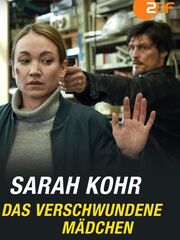 Sarah Kohr — Das verschwundene Mädchen