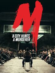 M — A City Hunts a Murderer