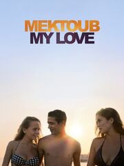 Mektoub, My Love: Canto Due