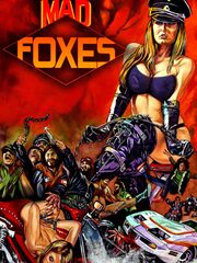 Mad Foxes