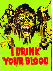 I Drink Your Blood