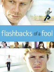 Flashbacks of a Fool