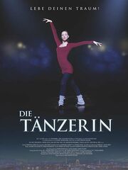 Die Tänzerin — Lebe deinen Traum