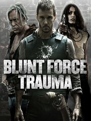 Blunt Force Trauma