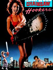 Hollywood Chainsaw Hookers