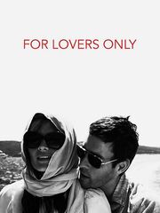 For Lovers Only