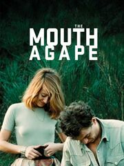 The Mouth Agape