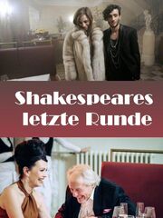 Shakespeares letzte Runde